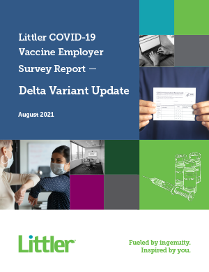 This image has an empty alt attribute; its file name is littler_august_2021_vaccine_employer_survey_report-cover-1.png